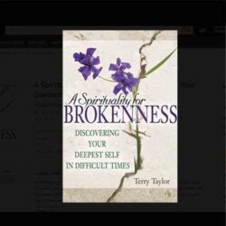 A spiritulity for Brokenness